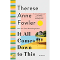 It All Comes Down to This - Paperback