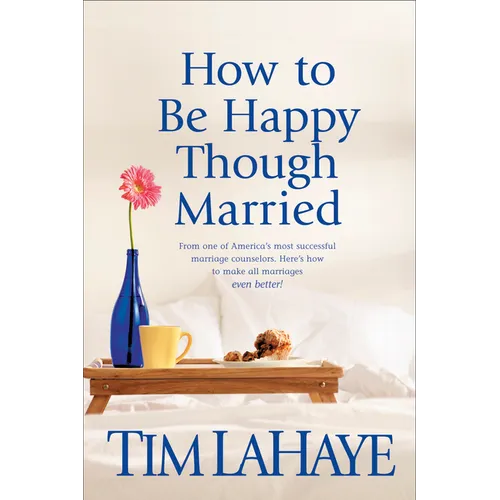 How to Be Happy Though Married - Paperback