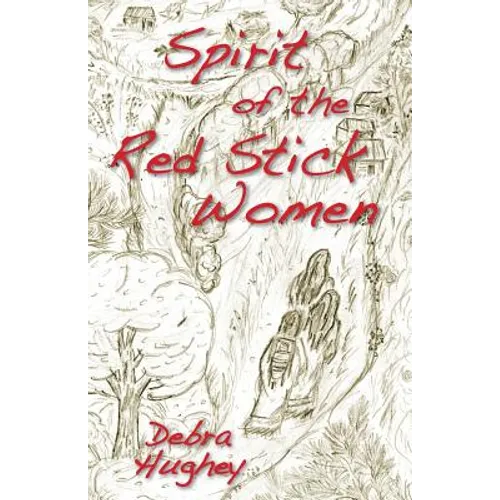 Spirit of the Red Stick Women