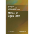 Manual of Digital Earth - Paperback