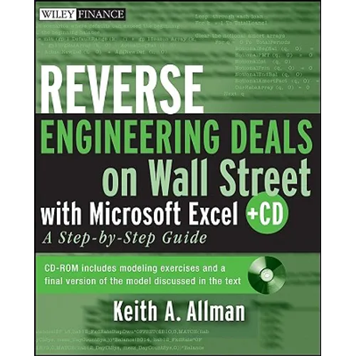 Reverse Engineering Deals on Wall Street with Microsoft Excel, + Website: A Step-By-Step Guide [With CDROM] - Paperback
