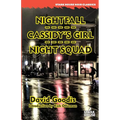 Nightfall / Cassidy's Girl / Night Squad - Paperback