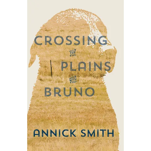 Crossing the Plains with Bruno - Paperback