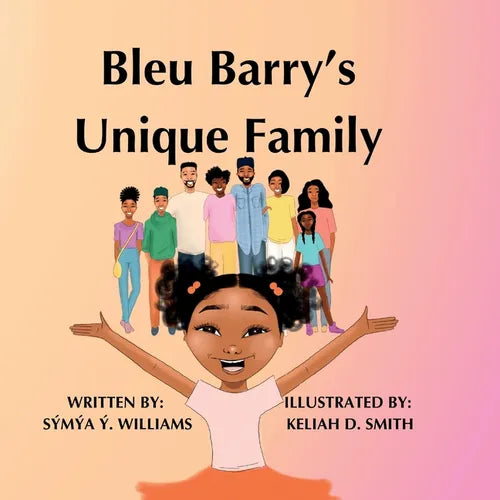 Bleu Barry's Unique Family - Paperback