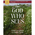 The God Who Sees Bible Study Guide Plus Streaming Video - Paperback