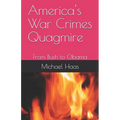 America's War Crimes Quagmire: From Bush to Obama