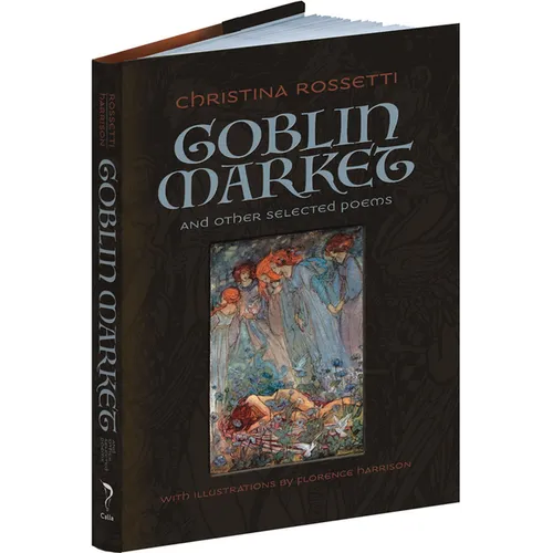 Goblin Market and Other Selected Poems - Hardcover