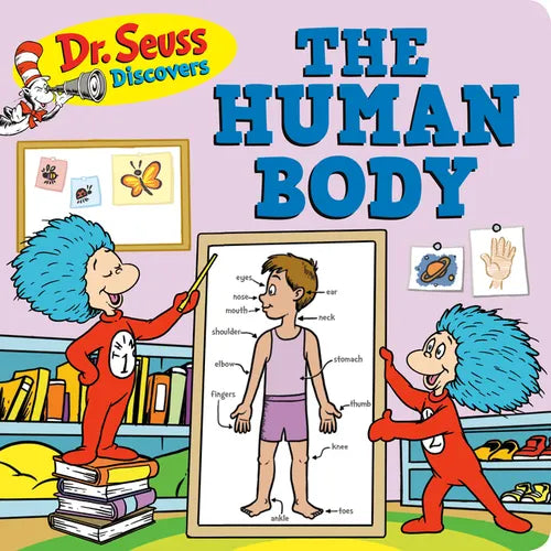Dr. Seuss Discovers: The Human Body - Board Book