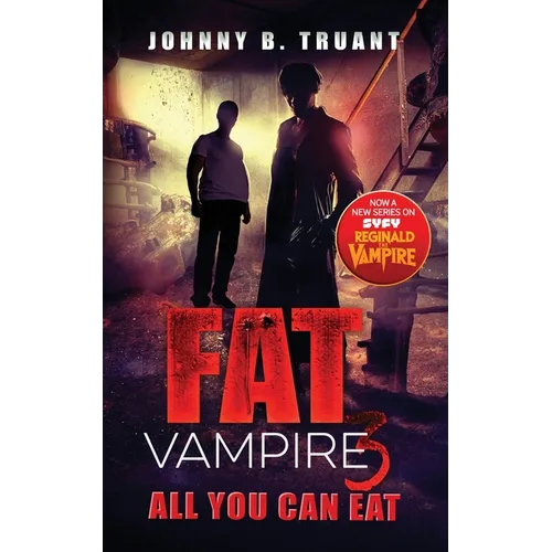 Fat Vampire 3: All You Can Eat - Paperback