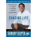 Chasing Life: New Discoveries in the Search for Immortality to Help You Age Less Today - Paperback