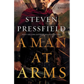 A Man at Arms - Hardcover