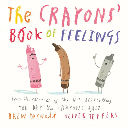 The Crayons' Book of Feelings - Board Book