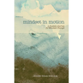 Mindset In Motion: A Guided Journal for Mindset Change - Paperback