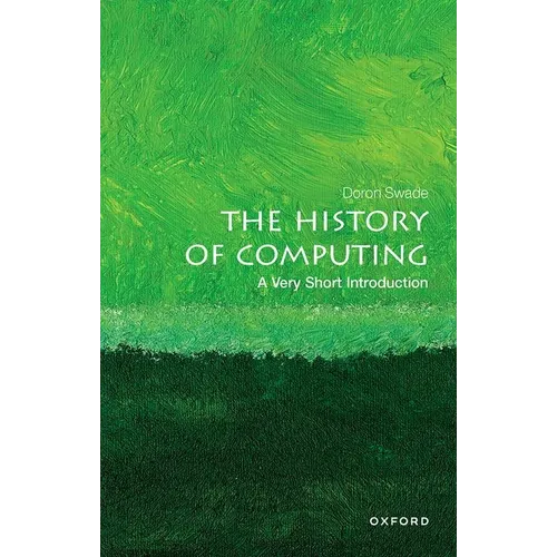 The History of Computing: A Very Short Introduction - Paperback