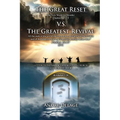 The Great Reset VS. The Greatest Revival - Paperback