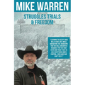Struggles, Trials, and Freedom - Paperback