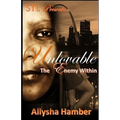 Unlovable: The Enemy Within - Paperback