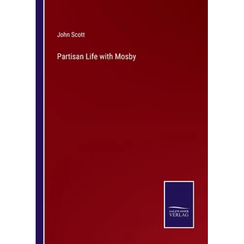 Partisan Life with Mosby - Paperback