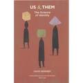 Us and Them: The Science of Identity - Paperback