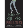 Barry Squires, Full Tilt - Paperback
