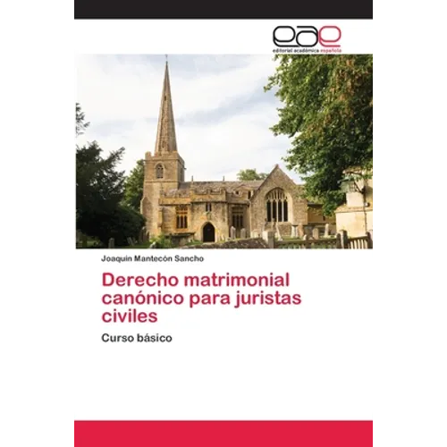 Derecho matrimonial canónico para juristas civiles - Paperback