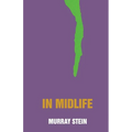 In Midlife: A Jungian Perspective - Paperback