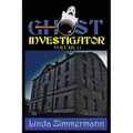Ghost Investigator Volume 11 - Paperback