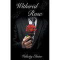 Withered Rose - Paperback