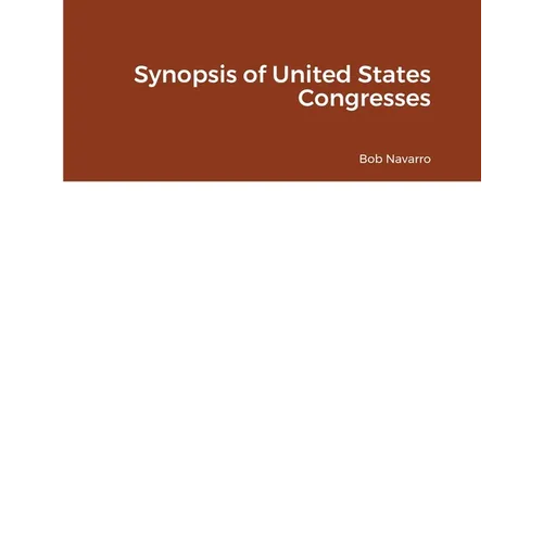 Synopsis of United States Congresses