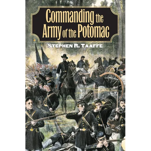 Commanding the Army of the Potomac