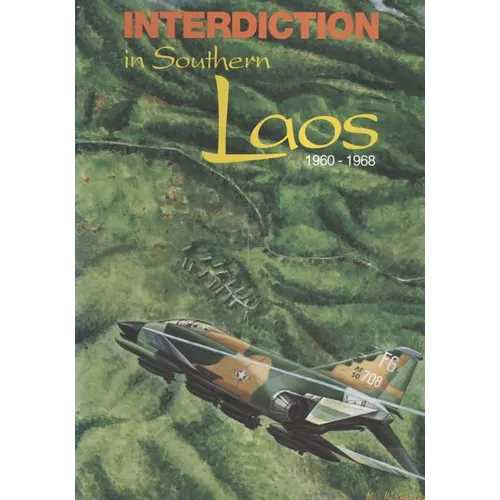 Interdiction in Southern Laos, 1960-1968