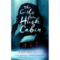 The Girls from Hush Cabin - Paperback