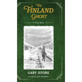 The Finland Ghost: A True Story