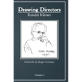 Drawing Directors: Volume I - Hardcover