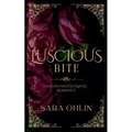 Luscious Bite, An Enchanted Mates Romance - Paperback