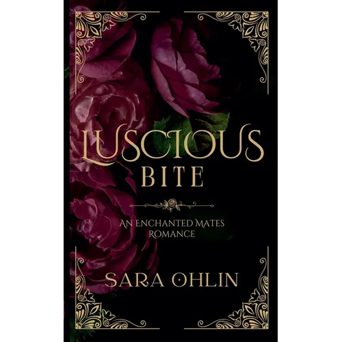 Luscious Bite, An Enchanted Mates Romance - Paperback