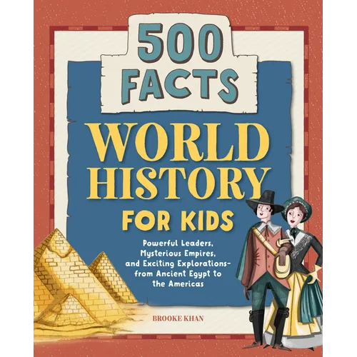 World History for Kids: 500 Facts - Paperback