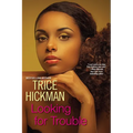Looking for Trouble - Paperback