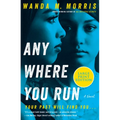 Anywhere You Run - Paperback