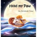 Hold My Paw - Hardcover