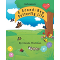 A Brand-New Butterfly Life - Paperback