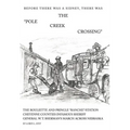 The Pole Creek Crossing