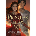 The Princess Will Save You - Paperback