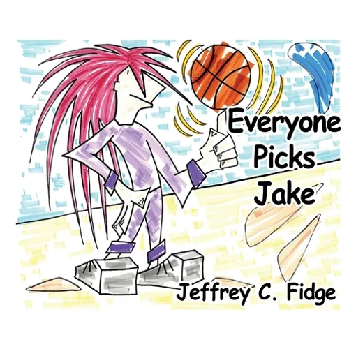 Everyone Picks Jake - Hardcover