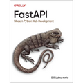 Fastapi: Modern Python Web Development - Paperback