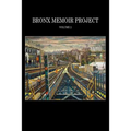 Bronx Memoir Project - Volume 2 - Paperback