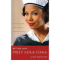 By the Way, Meet Vera Stark (TCG Edition) - Paperback