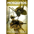 Mosquitos - Paperback