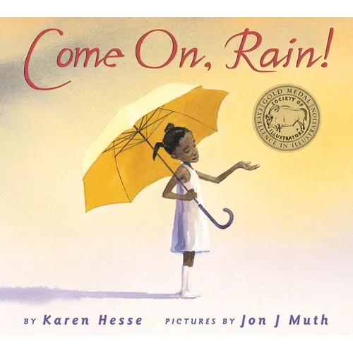 Come On, Rain! - Hardcover