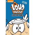 The Loud House #3: Live Life Loud - Hardcover